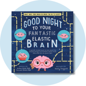 Book cover for Good Night to Your Fantastic Elastic Brain